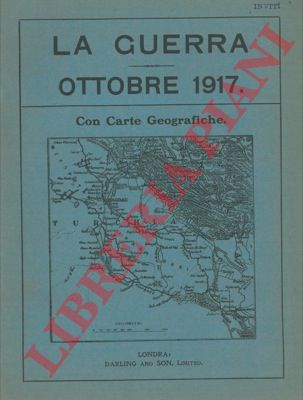 - - La guerra in ottobre 1917.