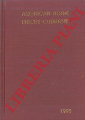 - - American Book Prices Current 1995. Vol. 101.