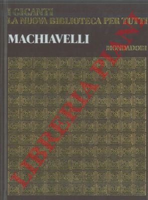 - - Niccol Machiavelli.