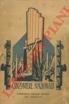 (SCHINELLI Achille) - - Canzoniere nazionale. Canti corali religiosi e patriottici trascritti per voci di fanciulli.