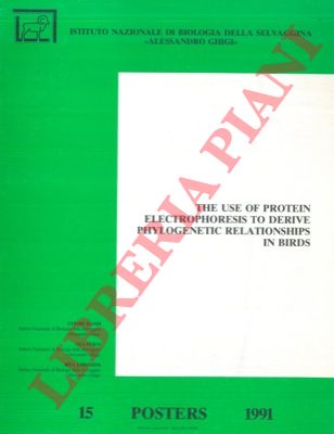 RANDI E. et AA. - - The use of protein electrophoresis to derive phylogenetic relationships in birds.