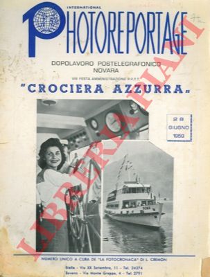 - - 'Crociera azzurra' del Dopol. Postelegrafonico di Novara sul Lago Maggiore.