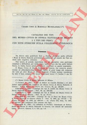 CONCI Cesare - MICHELANGELI Marcello - - Cataologo dei tipi del museo nazionale civico di storia naturale di Milano I. I tipi di pesci, con note storiche sulla collezione ittiologica.