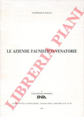 RALLO Giampaolo - - Le aziende faunistico-venatorie.