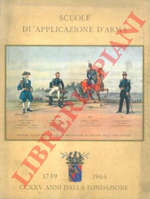 - - Scuole di applicazione d'arma. Annuario 1963-1964.