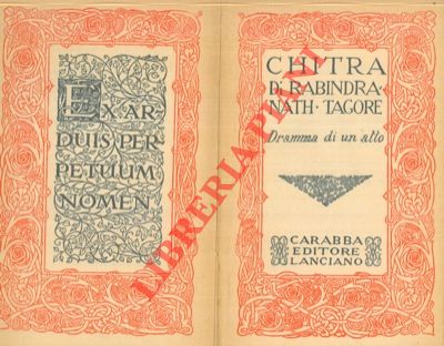 TAGORE Rabindranath - - Chitra. Dramma di un atto.