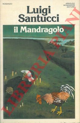 SANTUCCI Luigi - - Il mandragolo.