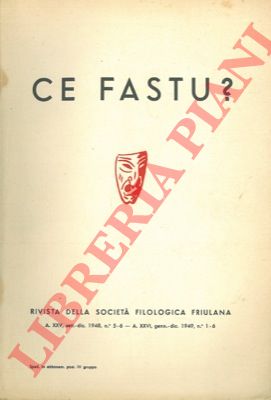 - - Ce fastu? Rivista della societ filologica friulana. 
