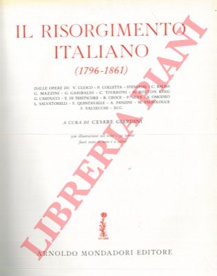 (GIARDINI Cesare) - - Il Risorgimento Italiano (1796-1861).