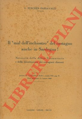 PUECHER PASSAVALLI L. - - Il 'mal dell'inchiostro' del castagno anche in Sardegna!