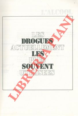 - - Drogues.