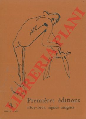 Pierre Bers - - Premires ditions. 1803-1973. Signes insignes. 