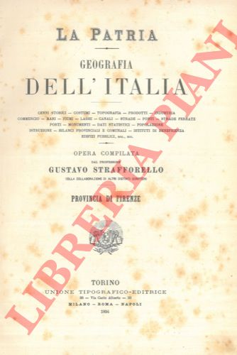 STRAFFORELLO Gustavo - - L'Etruria antica.. Gli Apennini. Toscana. Provincia di Firenze.