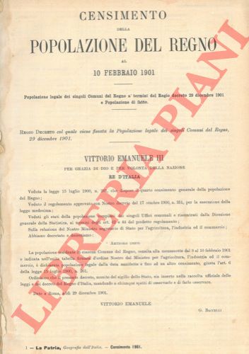 - - Censimento della popolazione del Regno al 10 febbraio 1901. Popolazione legale dei singoli Comuni del Regno a termini del R.D. 29 dicembre 1901 e popolazione di fatto.