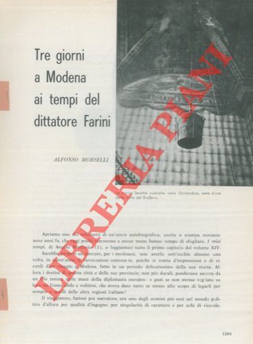 MORSELLI Alfonso - - Tre giorni a Modena ai tempi del dittatore Farini.