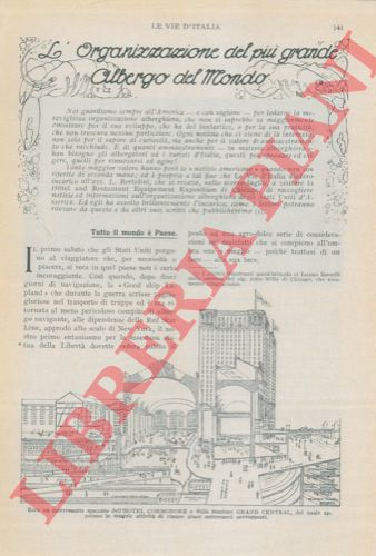BERTOLINI Luigi - - L'organizzazione del pi grande albergo del mondo. (New York : Commodore)