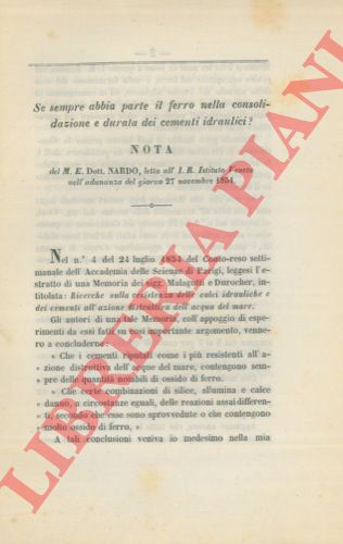 NARDO Gian Domenico - - Se sempre abbia parte il ferro nella consolidazione e durata dei cementi idraulici ?