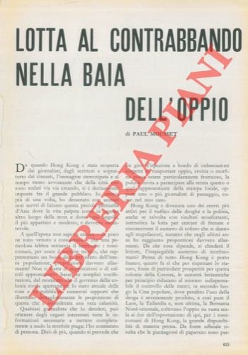 MOUSSETT PAUL - - Lotta al contrabbando nella baia dell' Oppio.