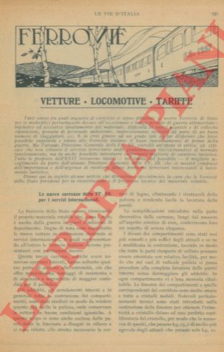 - - Ferrovie. Vetture - locomotive - tariffe.