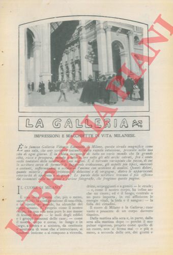 RUBETTI Guido - - La galleria. Impressioni e macchiette di vita milanese.