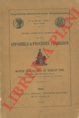 Appareils et Procds Taverdon - - Exploitation des mines et carrires. Sciage, havage et perforation a grande vitesse.