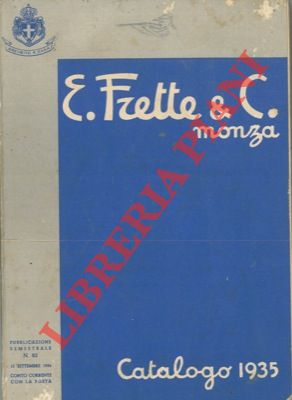 E. Frette & C. Monza - - Catalogo generale n 83.