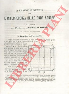 RIGHI Augusto - - Di un nuovo apparecchio per l'interferenza delle onde sonore.
