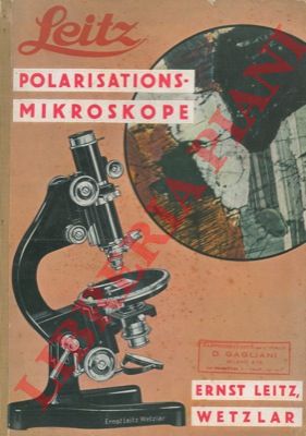 LEITZ Ernest. Wetzlar - - Leitz polarisations - mikroskope.