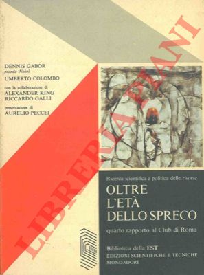 GABOR Dennis & COLOMBO Umberto - - Oltre l'et dello spreco.