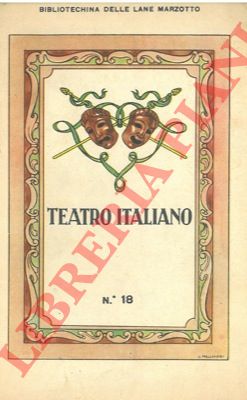 Bibliotechina delle Lane Marzotto - - Teatro italiano.
