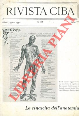 Rivista Ciba - - La rinascita dell'anatomia.