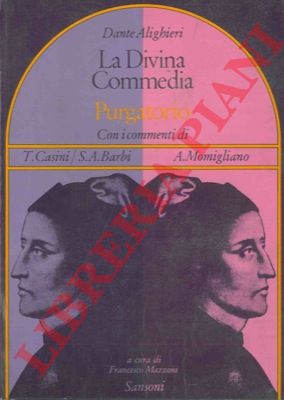 ALIGHIERI Dante - - La Divina Commedia. Purgatorio.