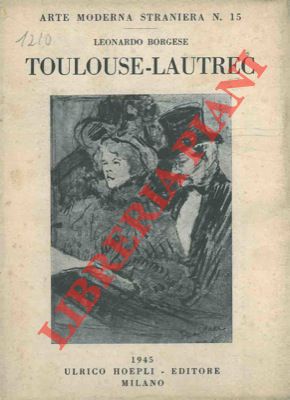 BORGESE Leonardo - - Toulouse-Lautrec.