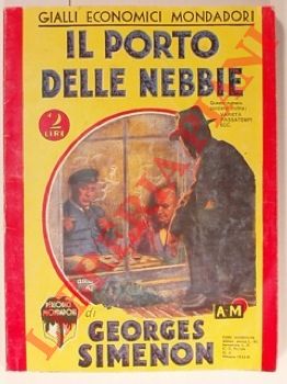 SIMENON Georges - - Il porto delle nebbie.