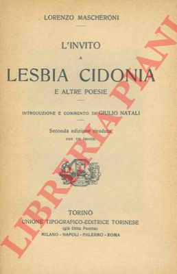 MASCHERONI Lorenzo - - Invito a Lesbia Cidonia e altre poesie.