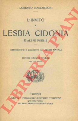 MASCHERONI Lorenzo - - Invito a Lesbia Cidonia e altre poesie.