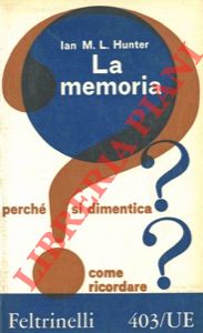 HUNTER Ian M. L. - - La memoria.