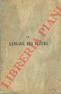 FAUCON Emma - - Le language des fleurs.
