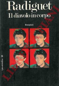 RADIGUET Raymond - - Il diavolo in corpo.