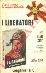 SIRE Glen - - I liberatori.