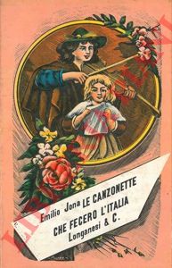 JONA Emilio - - Le canzonette che fecero l'Italia.