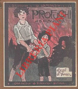 NUCCIO G. E. - - Profughi.