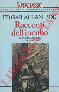 POE Edar Allan - - Racconti dell'incubo.