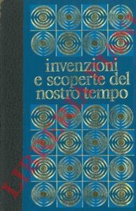 DUFAY Charles - Invenzioni e scoperte del nostro tempo.