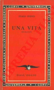 SVEVO Italo - - Una vita.
