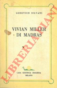 SILVANI Ludovico - - Vivian Miller di Madras.