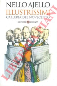 AIELLO Nello - - Illustrissimi. Galleria del novecento.