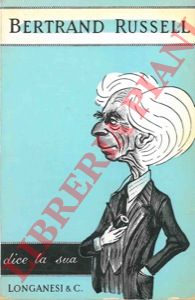 RUSSEL Bertrand - - Dice la sua.