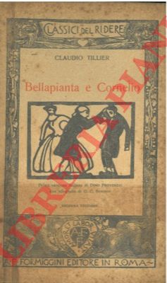 TILLIER Claudio - - Bellapianta e Cornelio.