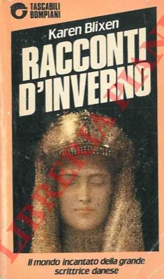 BLIXEN Karen - - Racconti d'inverno.